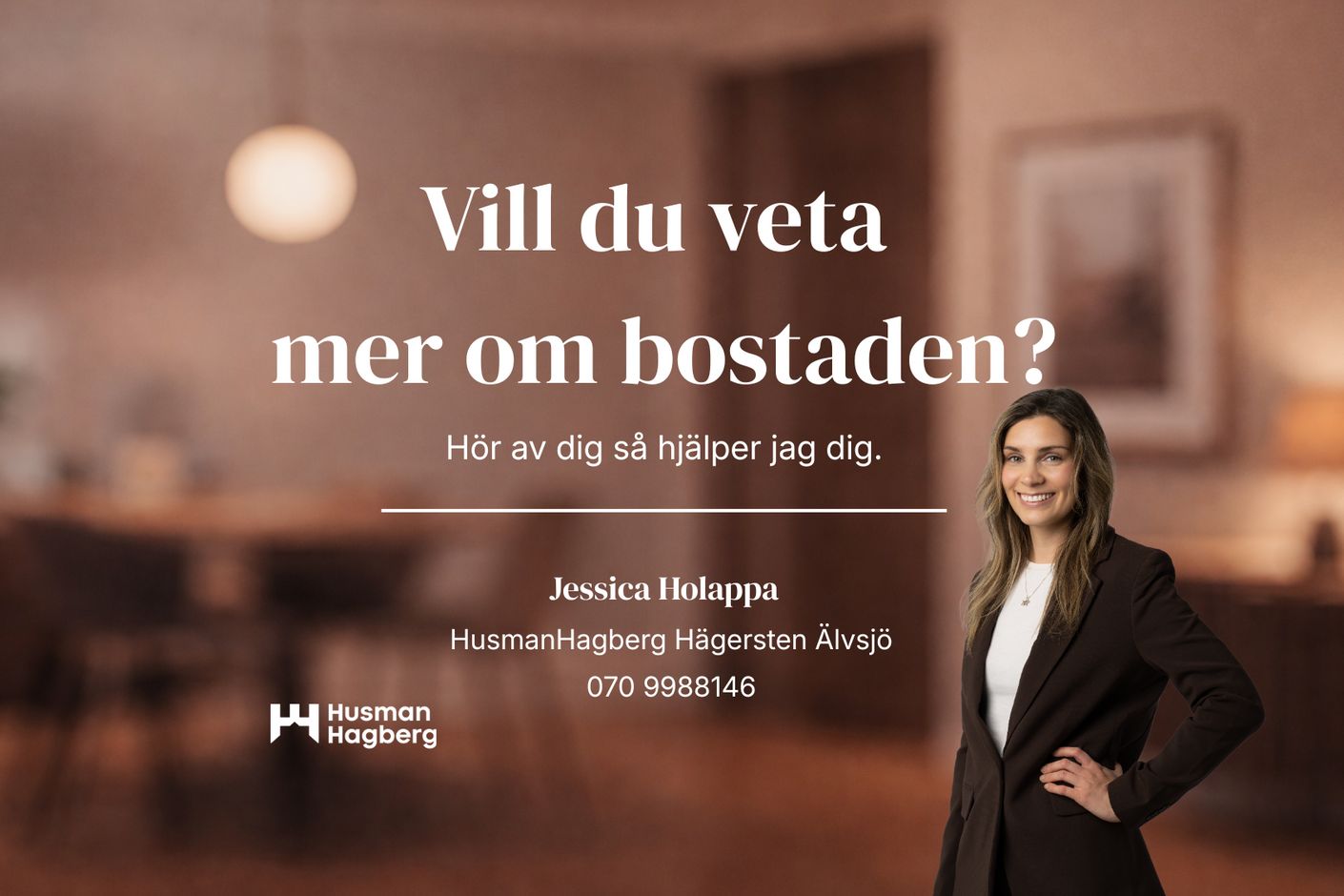 Vill du veta mer om bostaden?