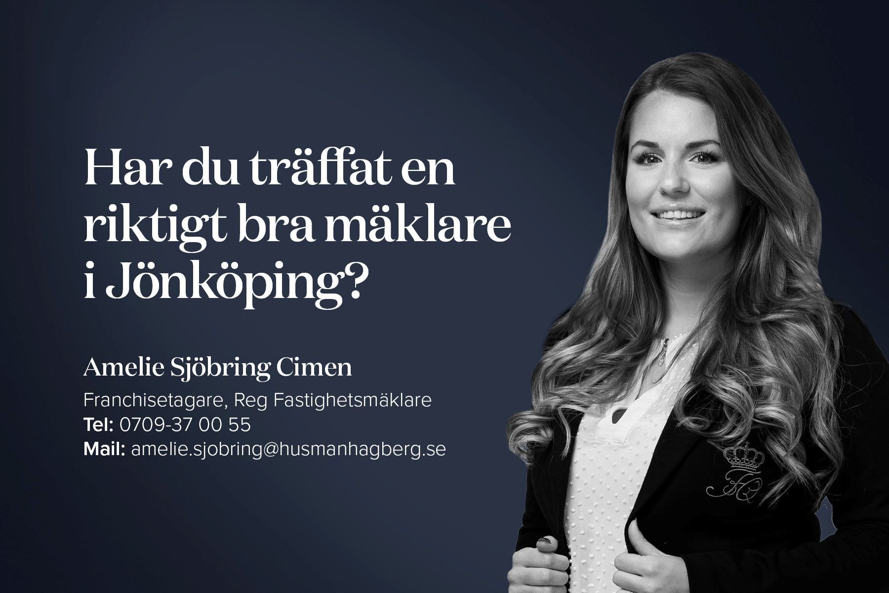 Har du träffat en riktigt bra mäklare i Jönköping? - Amelie
