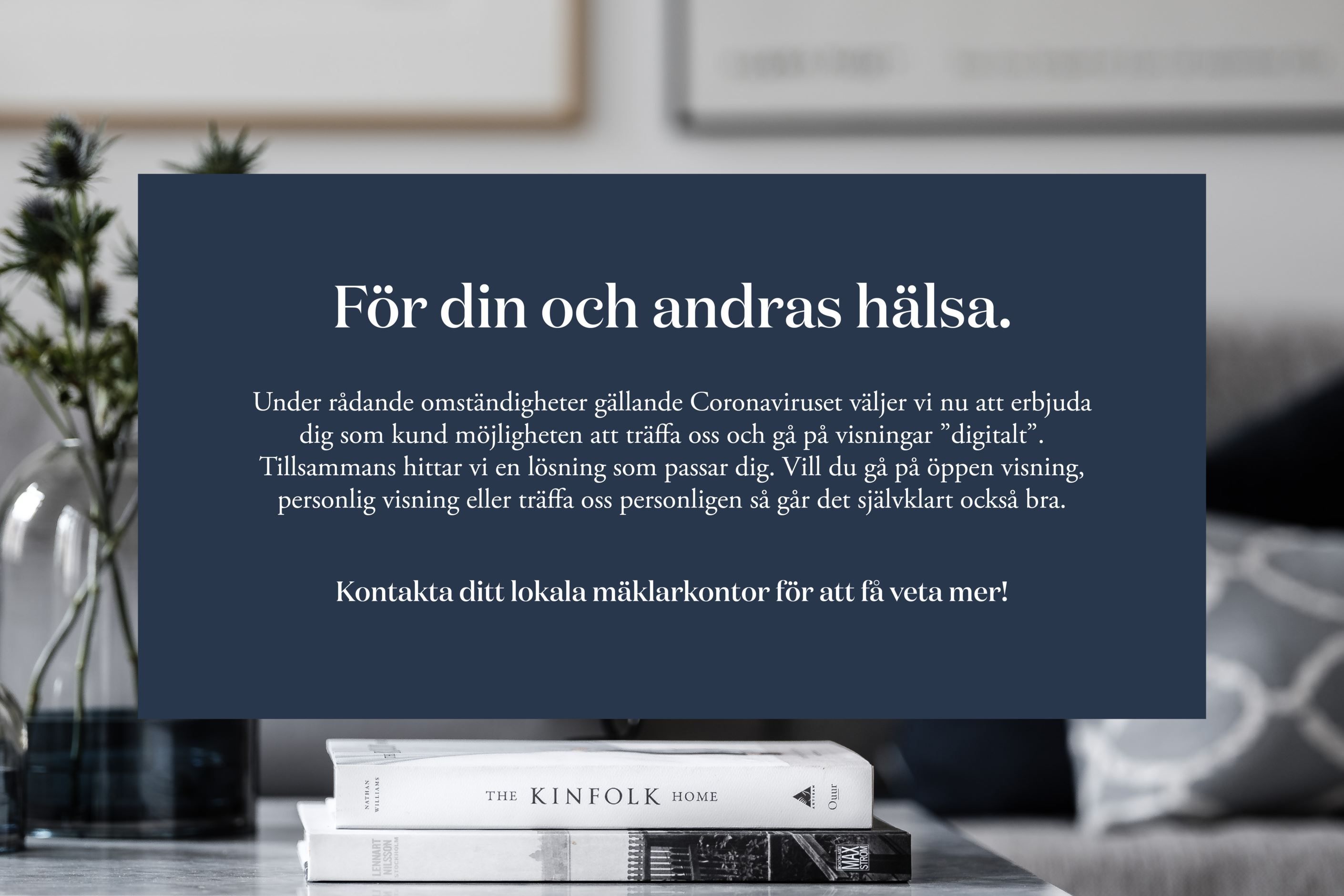 För din och andras hälsa