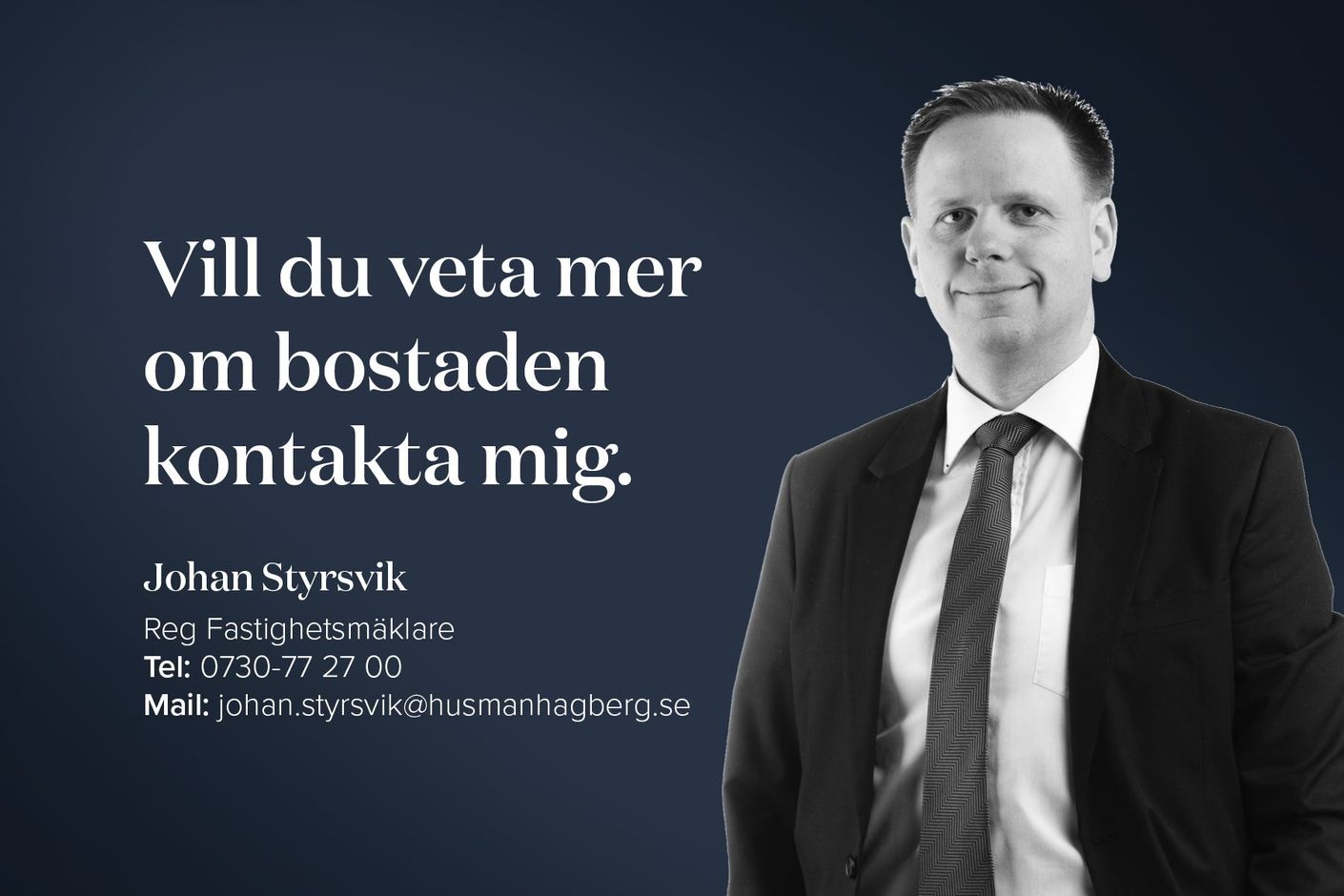 Veta mer om bostaden